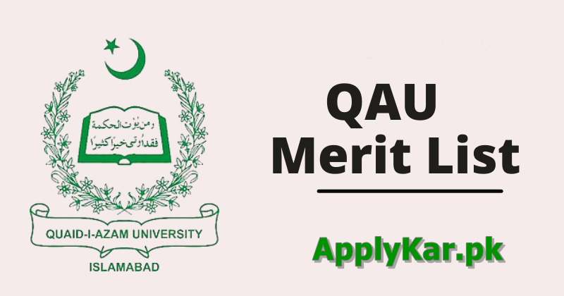 Quaid-e Azam University Merit List 2024 1st 2nd 3rd Check Online