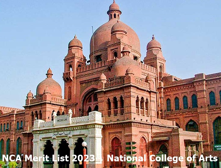 NCA Merit List 2024 | National College of Arts