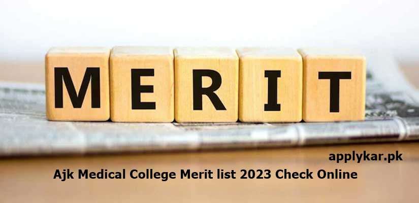 Ajk Medical College Merit list 2024