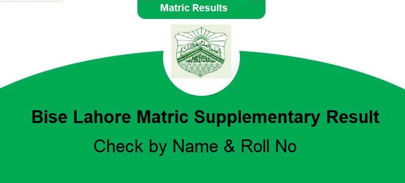BISE Lahore Matric Results 2024 By Roll Number