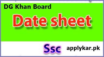 DG Khan Board SSC Date Sheet Check Online