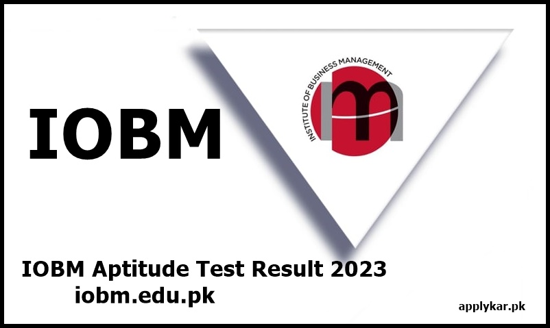 IOBM Aptitude Test Result 2024 | iobm.edu.pk