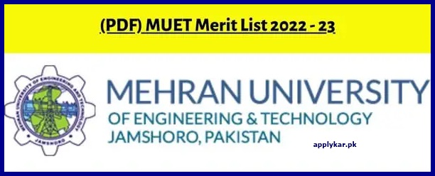Mehran University Merit List 2024. | muet.edu.pk.