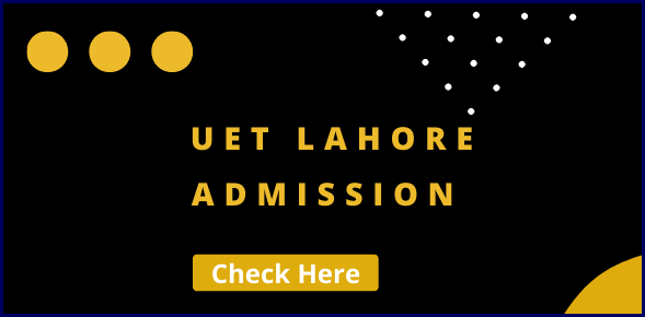 UET Lahore Admission Fee Structure