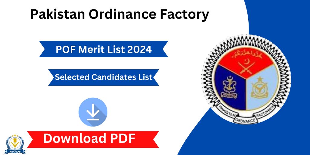 POF Merit List 2024 Download PDF | Pakistan Ordinance Factory