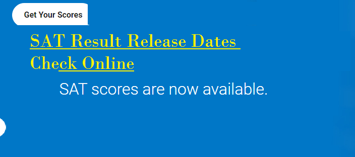 SAT Result 2024 Release Dates Check Online