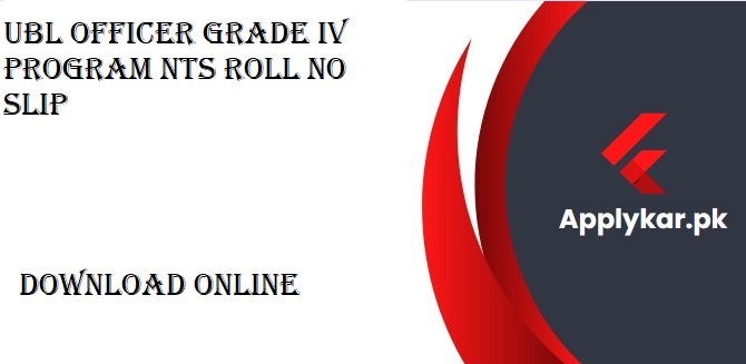 UBL NTS Roll No Slip Download by CNIC