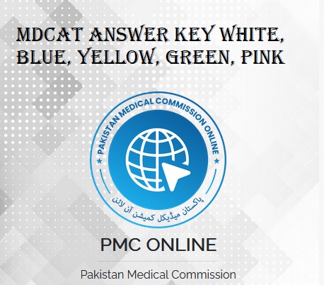 MDCAT Answer Key Check Online White, Blue, Yellow, Green, Pink 
