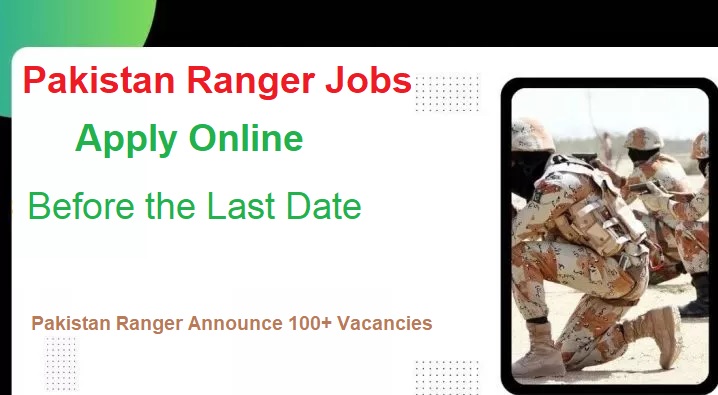 Pakistan Ranger Jobs 2024 Apply Online Last Date (10 October)