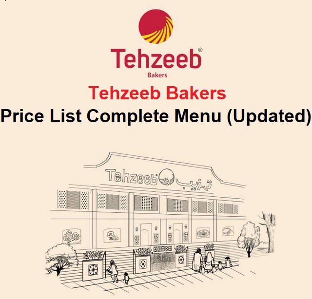 Tehzeeb Bakers Price List Complete Menu (Updated)