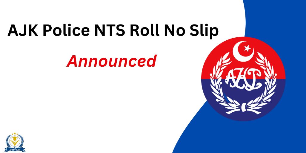 AJK Police Test NTS Roll Number Slip 2024 Test Syllabus 