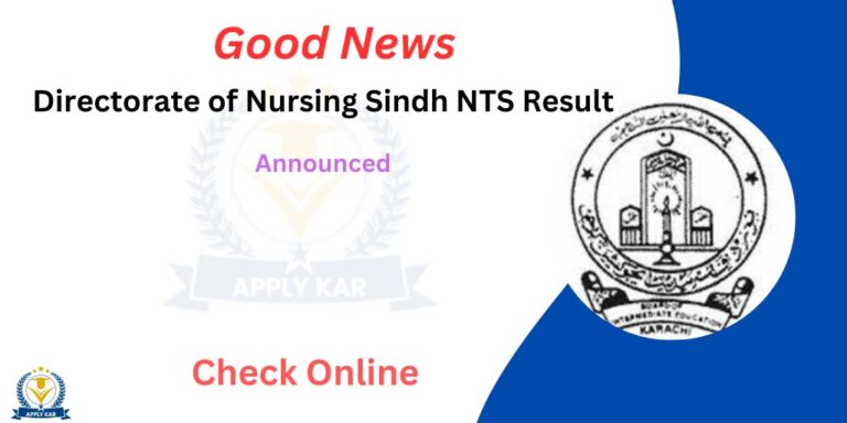 Directorate Of Nursing Sindh NTS Result 2024 Announced