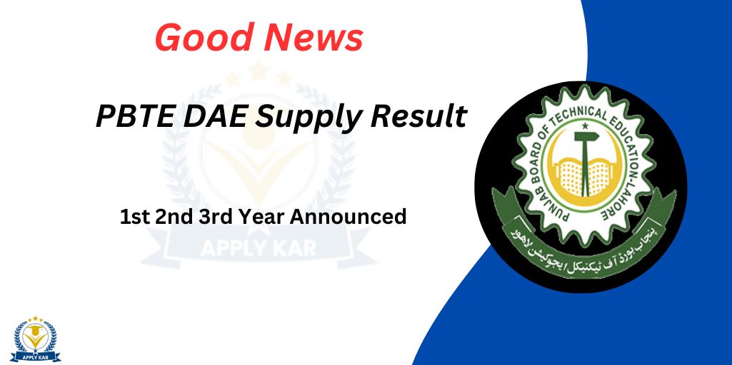 PBTE DAE Supply Result 2024 1st 2nd 3rd Year @www.pbte.edu.pk 