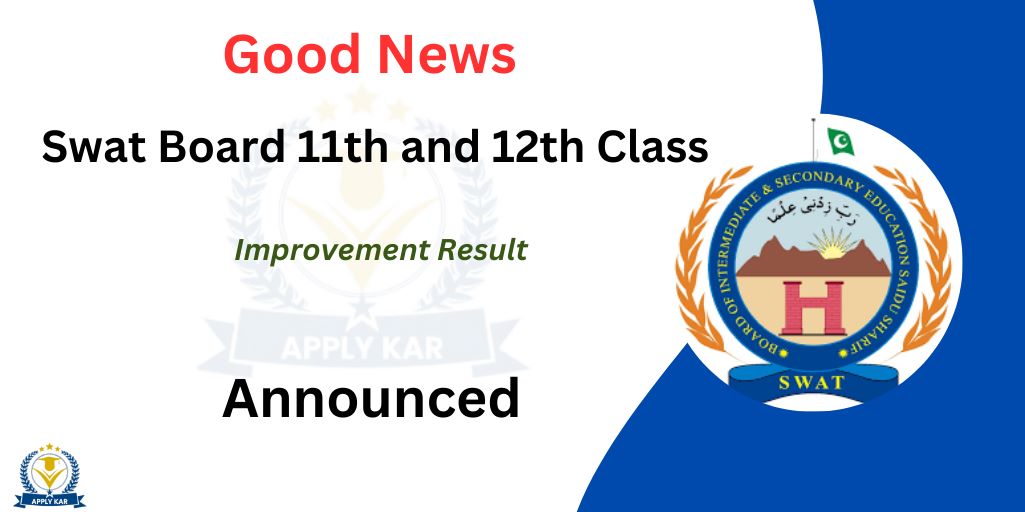 Swat Board 11th and 12th Class Improvement Result 2024 by Name 