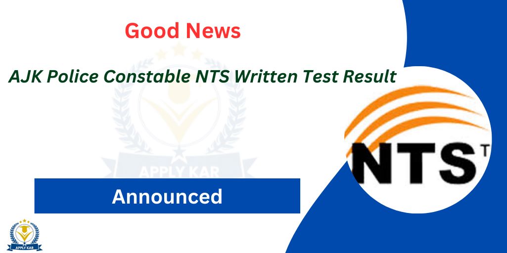 AJK Police Constable NTS Written Test Result 2024 Check Online 