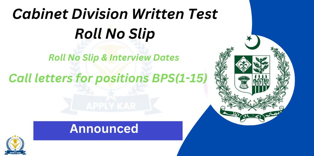 Cabinet Division Test Roll No Slip 2024 Download Call Letter