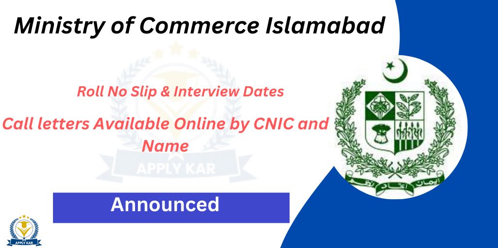 Ministry of Commerce Roll No Slip 2024 Download Call Letter