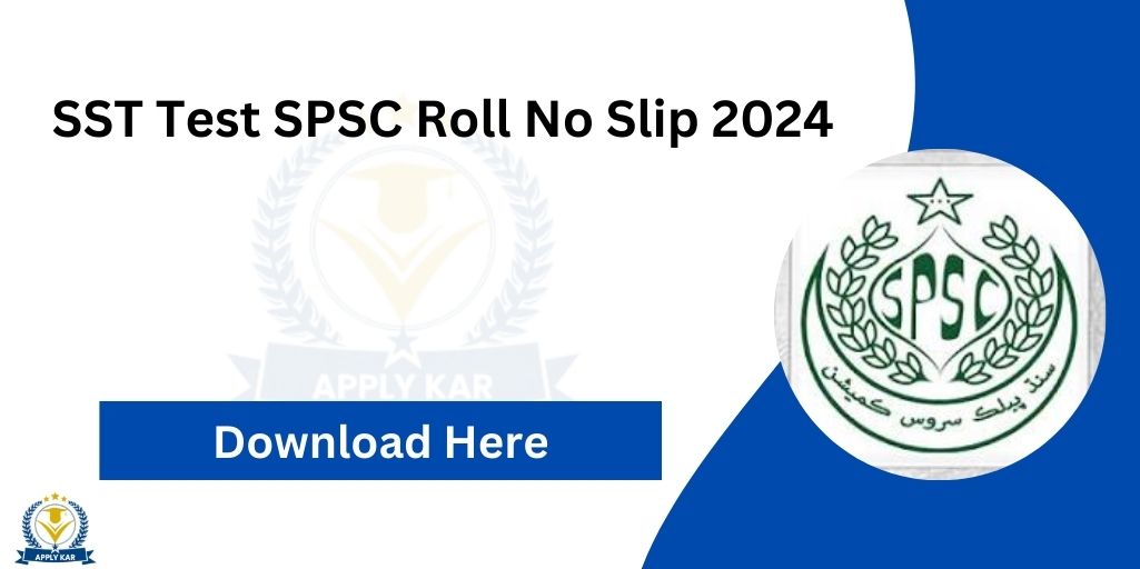 SST Test SPSC Roll No Slip 2024 