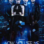 Now You See Me 3: Review, Cast, Release Date & More