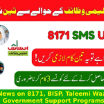 Latest News on 8171, BISP, Taleemi Wazaif & All Government Support Programs