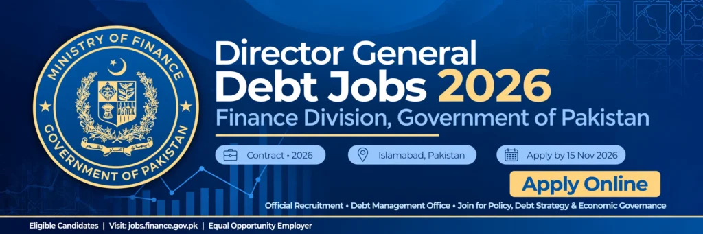 Director General Debt Jobs 2026 – Finance Division Pakistan